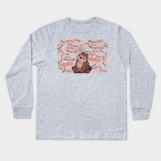 More! Kids Long Sleeve T-Shirt